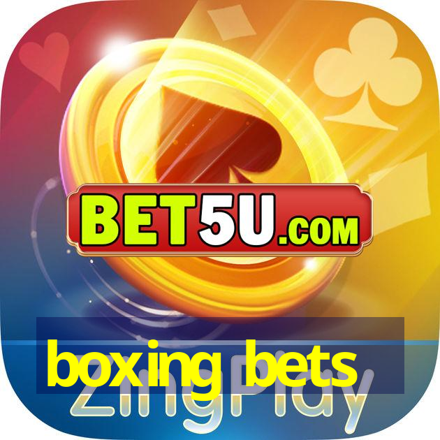 boxing bets